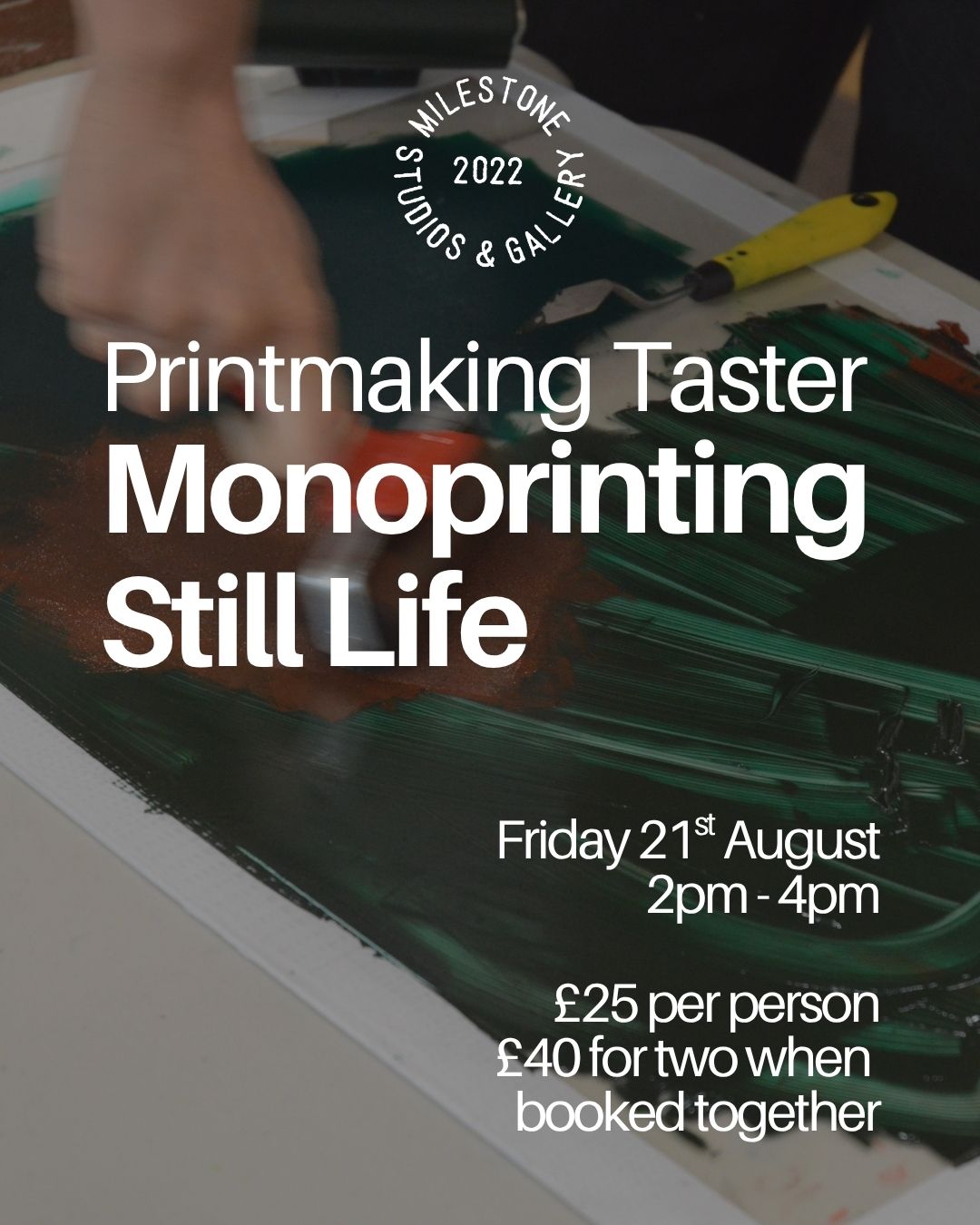 Printmaking Taster: Monoprinting Still Life - 21st August 2026