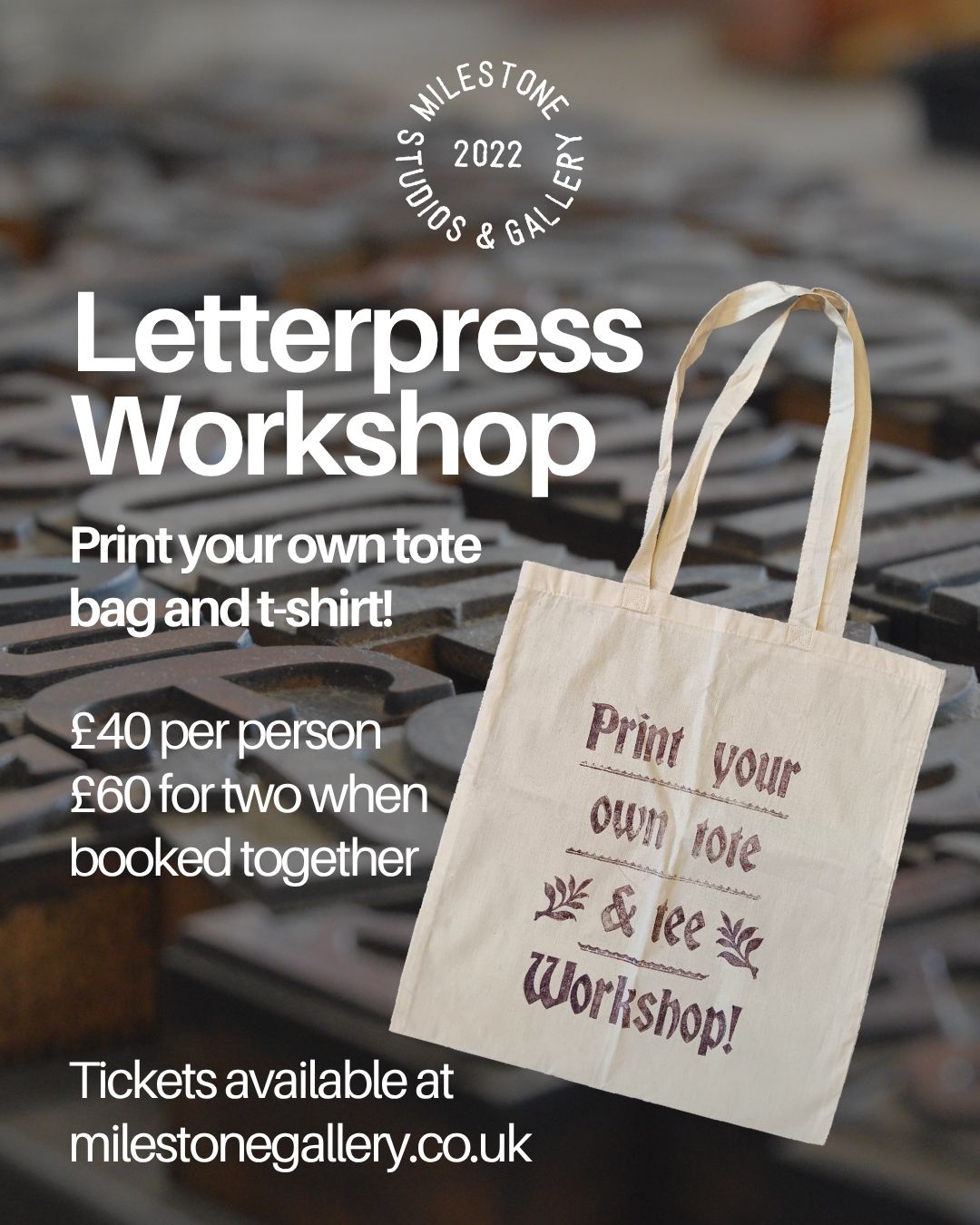 Letterpress Taster: Print your own tote and tee workshops - Various Dates