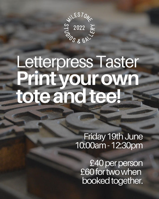 Letterpress Taster: Print your own tote and tee - 19th June 2026